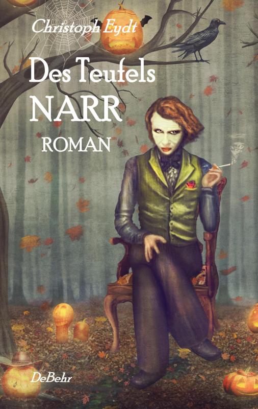Cover-Bild Des Teufels Narr - Roman