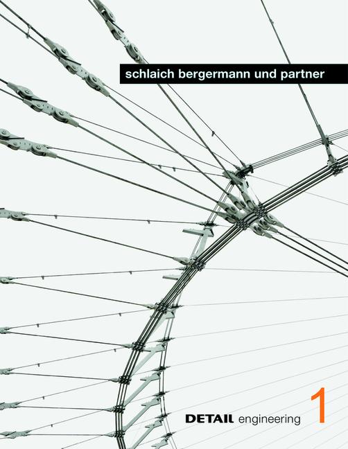 Cover-Bild DETAIL engineering 1: schlaich bergermann und partner