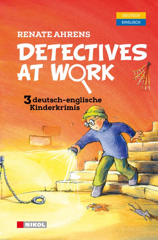 Cover-Bild Detectives at Work. Drei deutsch-englische Kinderkrimis