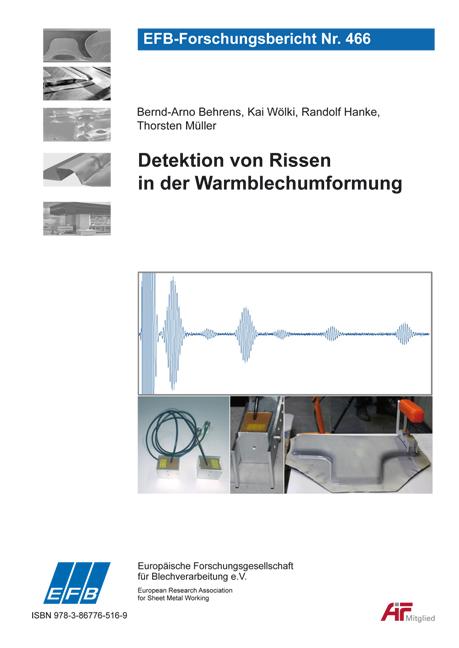 Cover-Bild Detektion von Rissen in der Warmblechumformung