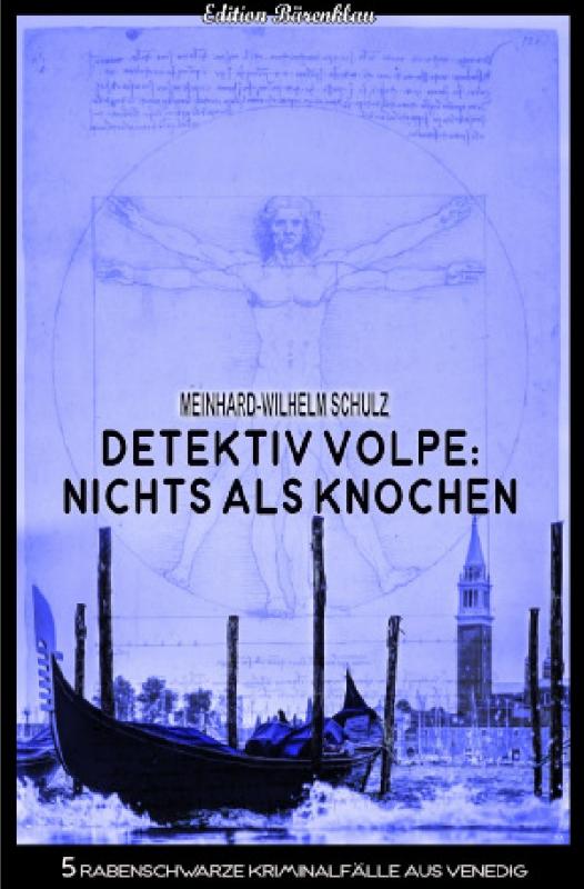 Cover-Bild Detektiv Volpe: Nichts als Knochen