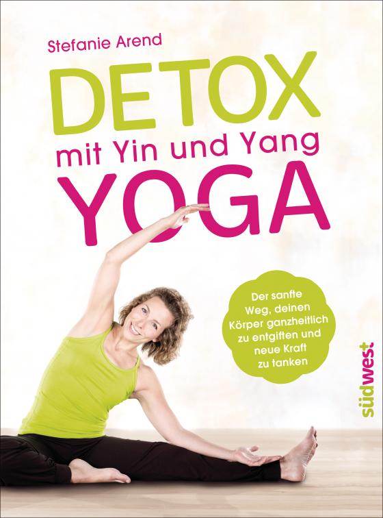 Cover-Bild Detox mit Yin und Yang Yoga