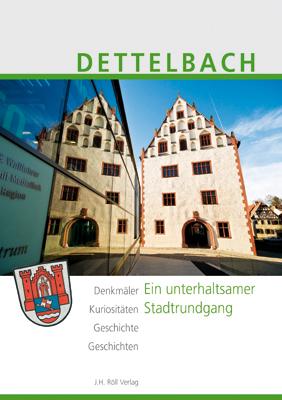 Cover-Bild Dettelbach. Ein unterhaltsamer Stadtrundgang