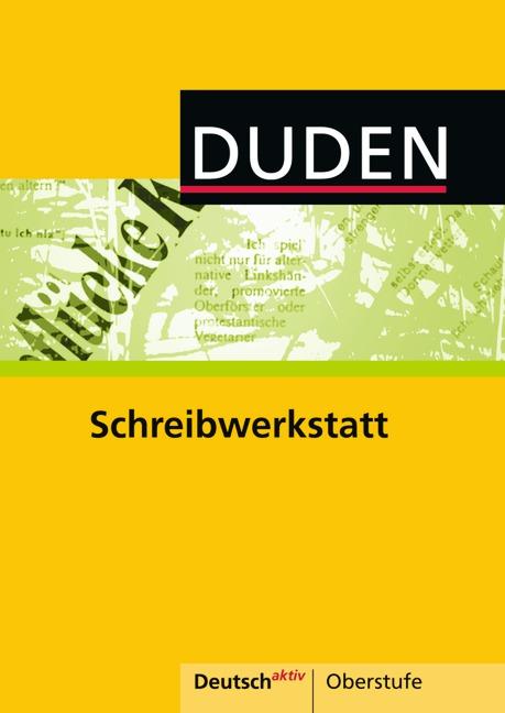 Cover-Bild Deutsch aktiv - Oberstufe / Schreibwerkstatt