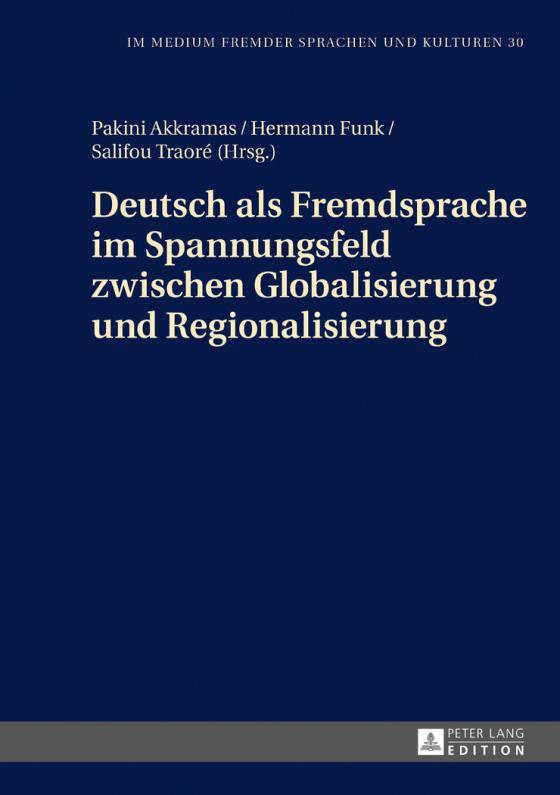 Cover-Bild Deutsch als Fremdsprache im Spannungsfeld zwischen Globalisierung und Regionalisierung