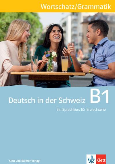 Cover-Bild Deutsch in der Schweiz / Deutsch in der Schweiz B1