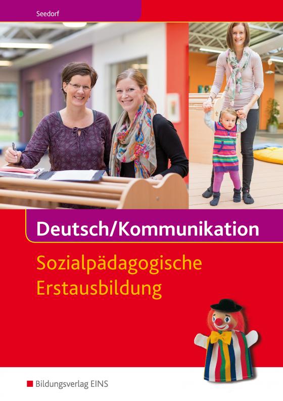 Cover-Bild Deutsch / Kommunikation / Deutsch/Kommunikation - Sozialpädagogische Erstausbildung