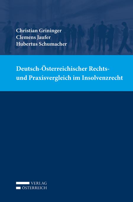 Cover-Bild Deutsch-Österreichischer Rechts- und Praxisvergleich im Insolvenzrecht