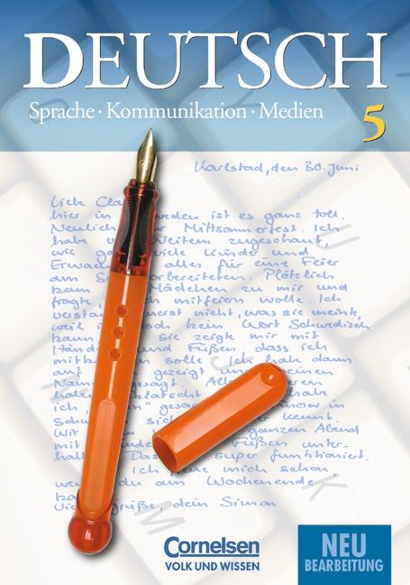Cover-Bild Deutsch: Sprache - Kommunikation - Medien - Aktuelle Ausgabe / 5. Schuljahr - Schülerbuch