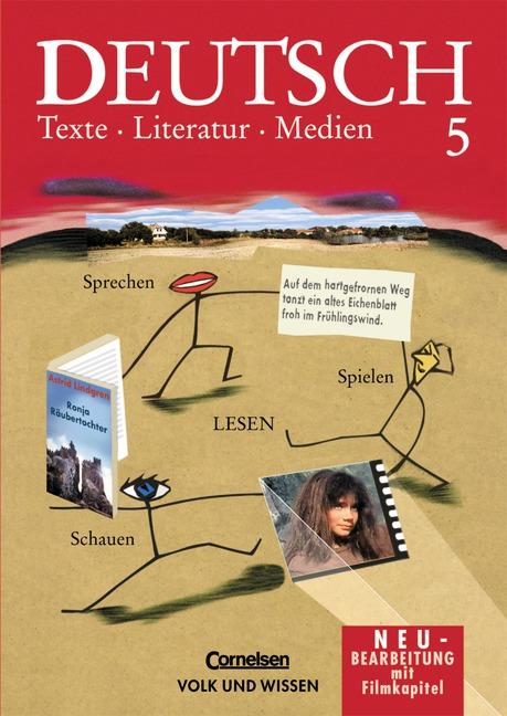 Cover-Bild Deutsch: Texte - Literatur - Medien - Mittlere Schulformen und Gymnasium / 5. Schuljahr - Schülerbuch