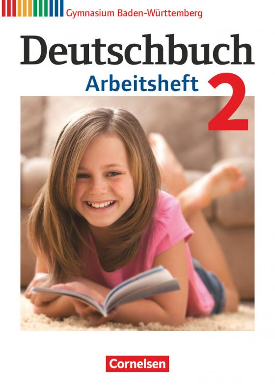 Cover-Bild Deutschbuch Gymnasium - Baden-Württemberg - Bildungsplan 2016 - Band 2: 6. Schuljahr