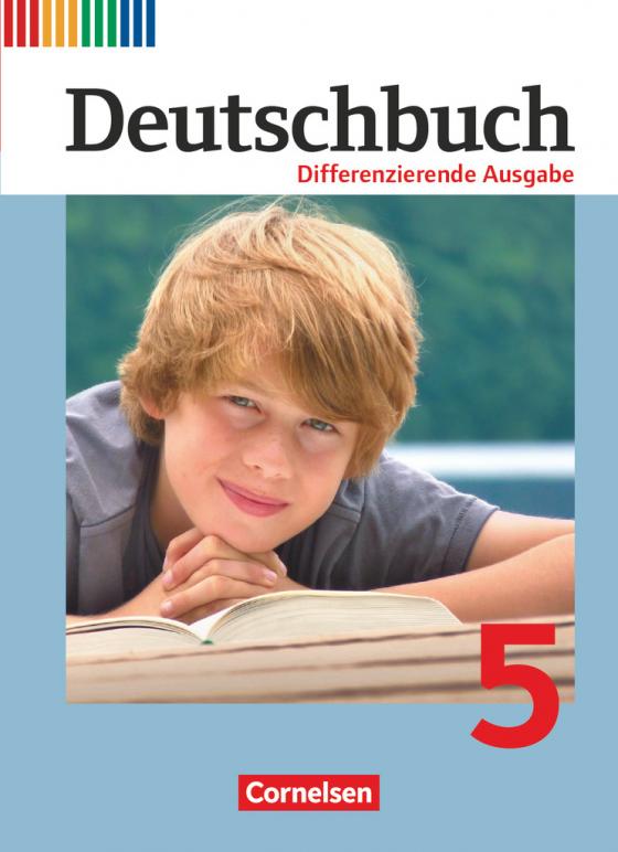 Cover-Bild Deutschbuch - Sprach- und Lesebuch - Differenzierende Ausgabe 2011 - 5. Schuljahr