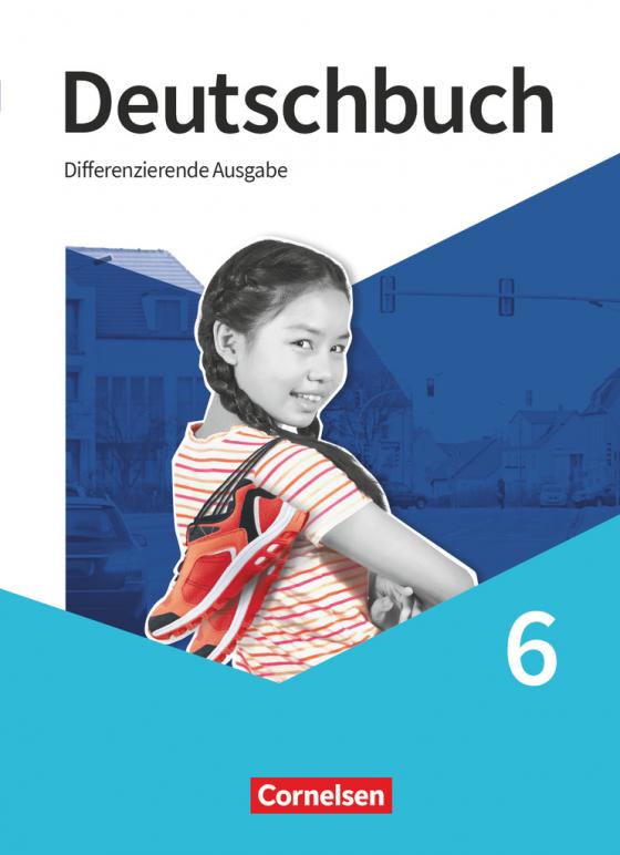 Cover-Bild Deutschbuch - Sprach- und Lesebuch - Differenzierende Ausgabe 2020 - 6. Schuljahr