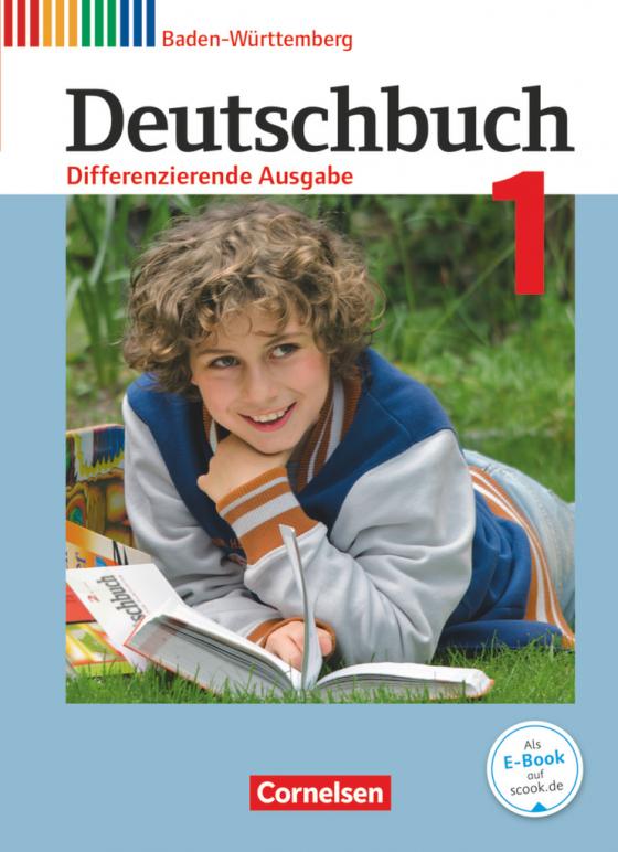 Cover-Bild Deutschbuch - Sprach- und Lesebuch - Differenzierende Ausgabe Baden-Württemberg 2016 - Band 1: 5. Schuljahr