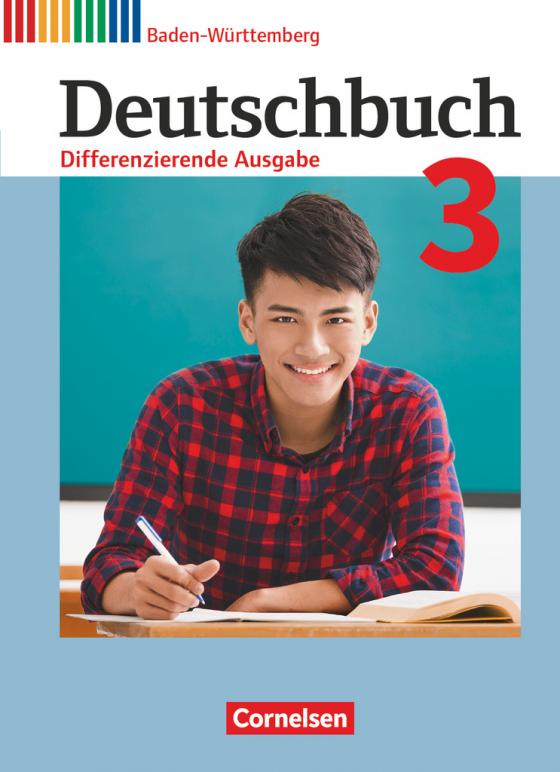 Cover-Bild Deutschbuch - Sprach- und Lesebuch - Differenzierende Ausgabe Baden-Württemberg 2016 - Band 3: 7. Schuljahr