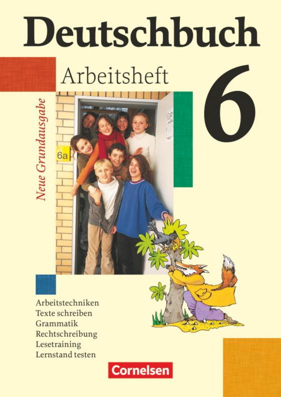 Cover-Bild Deutschbuch - Sprach- und Lesebuch - Grundausgabe 2006 - 6. Schuljahr