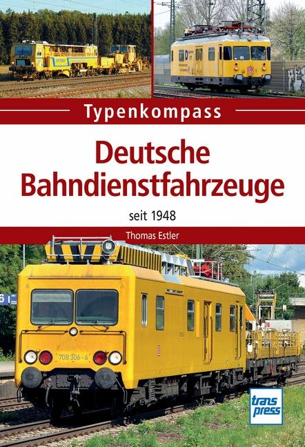 Cover-Bild Deutsche Bahndienstfahrzeuge