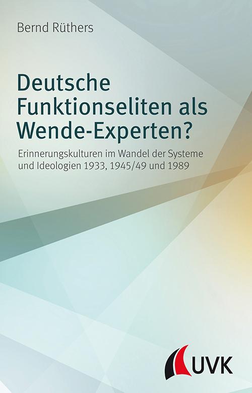 Cover-Bild Deutsche Funktionseliten als Wende-Experten?