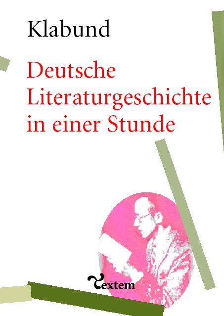 Cover-Bild Deutsche Literaturgeschichte in einer Stunde