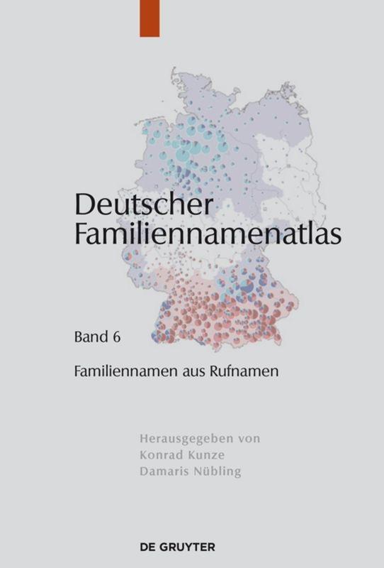 Cover-Bild Deutscher Familiennamenatlas / Familiennamen aus Rufnamen