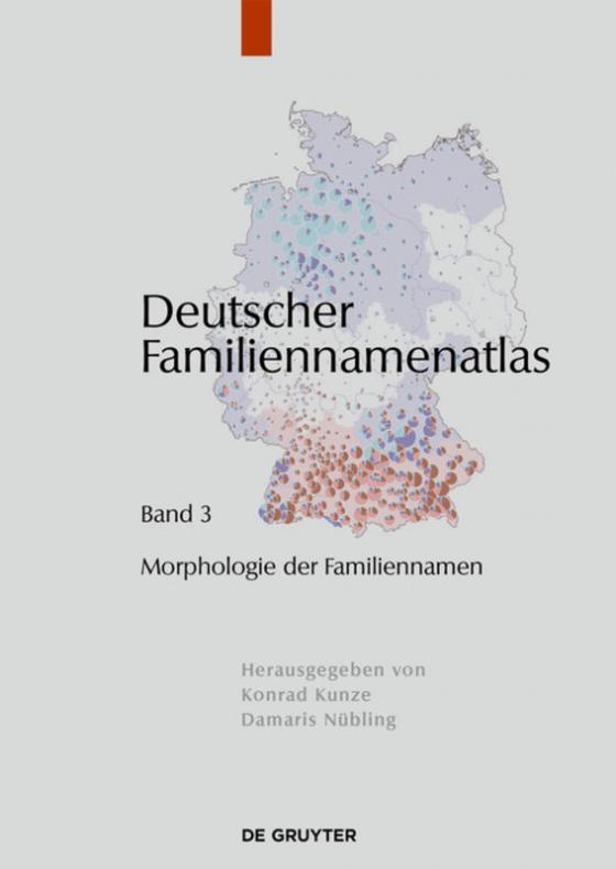 Cover-Bild Deutscher Familiennamenatlas / Morphologie der Familiennamen