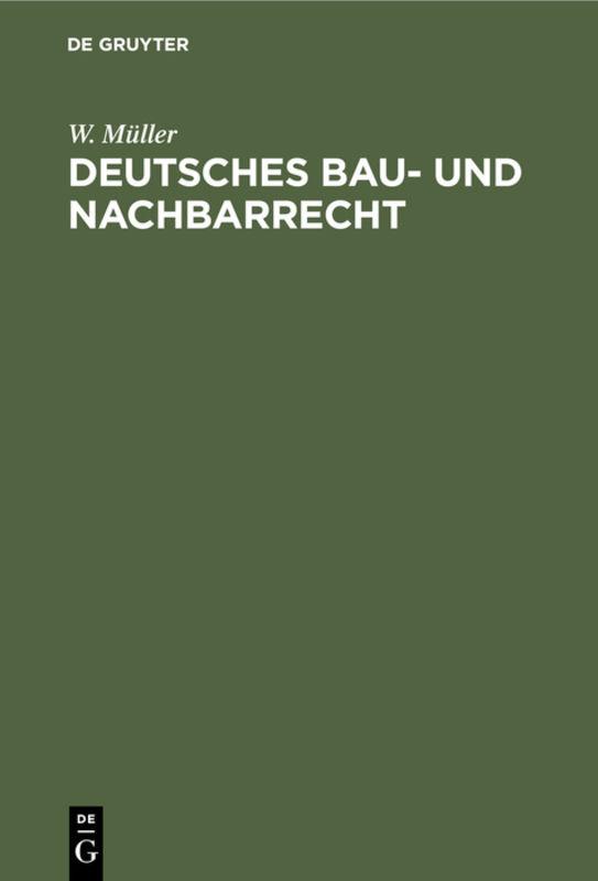 Cover-Bild Deutsches Bau- und Nachbarrecht
