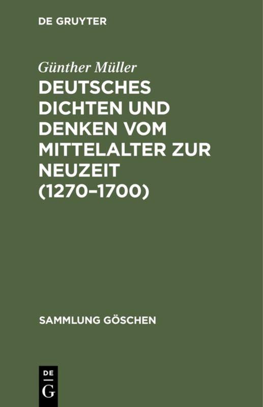 Cover-Bild Deutsches Dichten und Denken vom Mittelalter zur Neuzeit (1270–1700)