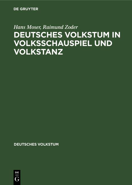 Cover-Bild Deutsches Volkstum in Volksschauspiel und Volkstanz