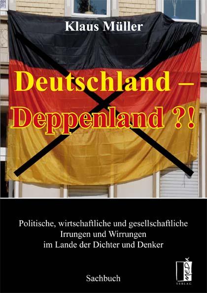 Cover-Bild Deutschland - Deppenland?!