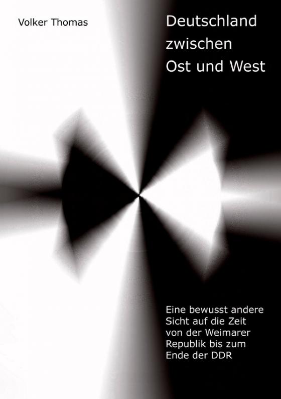 Cover-Bild Deutschland zwischen Ost und West