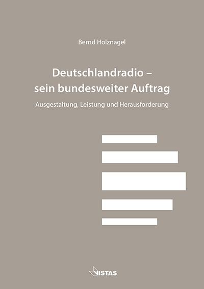 Cover-Bild Deutschlandradio - sein bundesweiter Auftrag