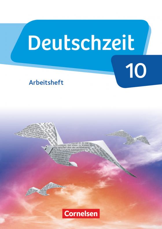Cover-Bild Deutschzeit - Allgemeine Ausgabe - 10. Schuljahr
