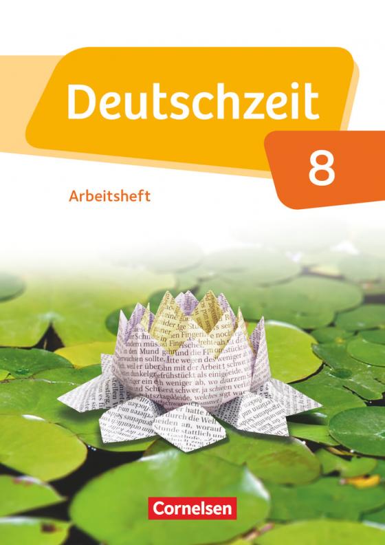 Cover-Bild Deutschzeit - Allgemeine Ausgabe - 8. Schuljahr