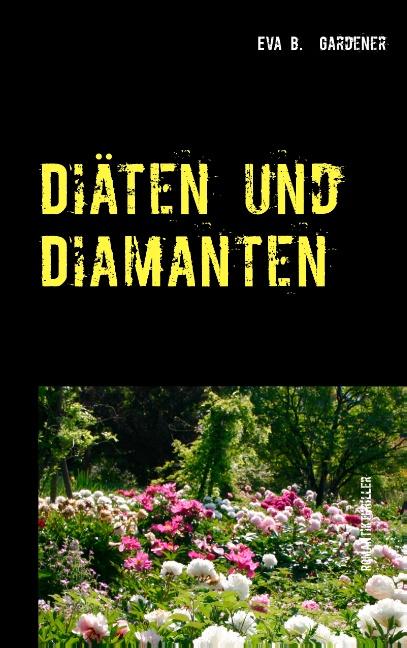 Cover-Bild Diäten und Diamanten