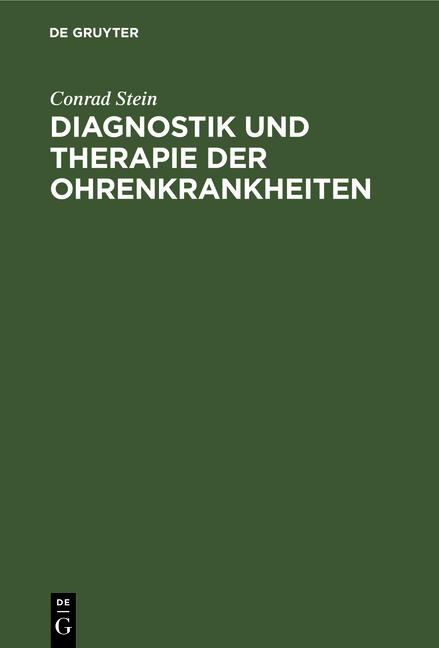 Cover-Bild Diagnostik und Therapie der Ohrenkrankheiten