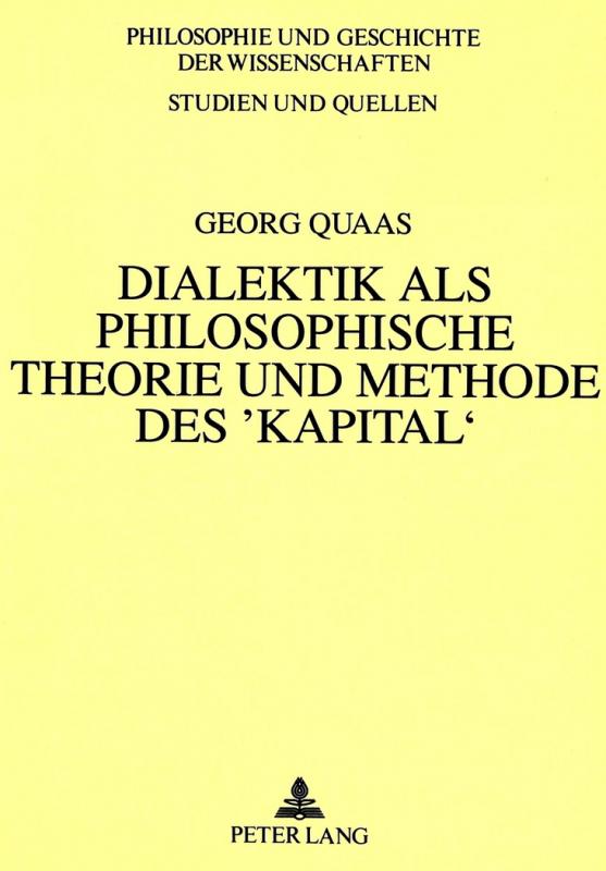 Cover-Bild Dialektik als philosophische Theorie und Methode des 'Kapital'