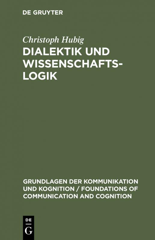 Cover-Bild Dialektik und Wissenschaftslogik