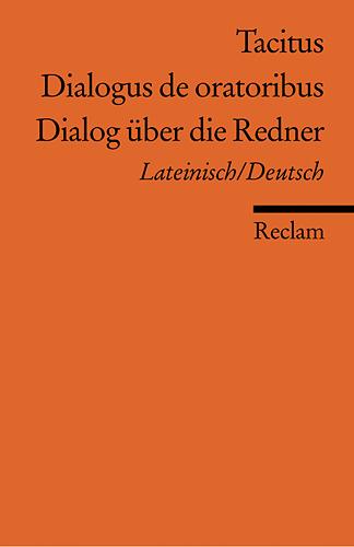 Cover-Bild Dialogus de oratoribus /Dialog über die Redner. Lat. /Dt