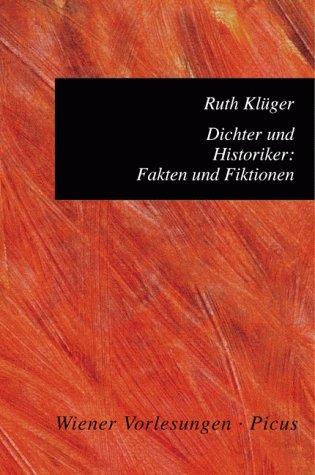 Cover-Bild Dichter und Historiker: Fakten und Fiktionen