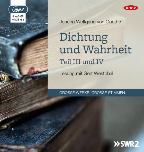 Cover-Bild Dichtung und Wahrheit – Teil III und IV