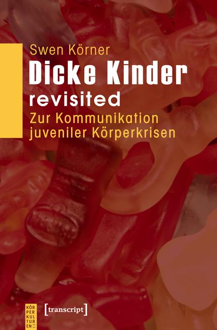 Cover-Bild Dicke Kinder - revisited