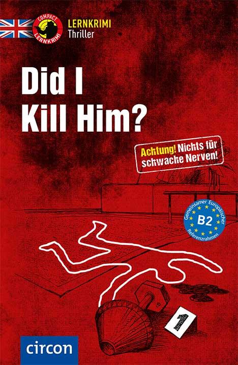 Cover-Bild Did I kill him?