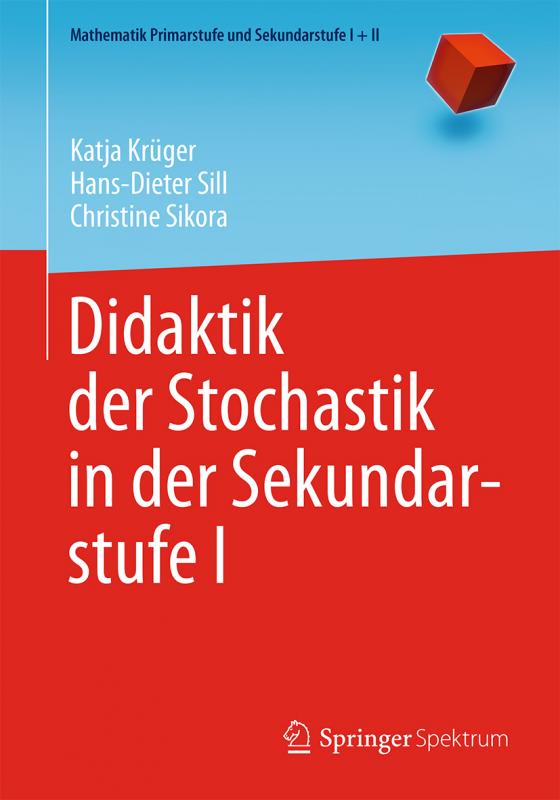 Cover-Bild Didaktik der Stochastik in der Sekundarstufe I