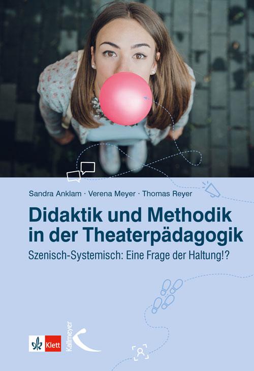 Cover-Bild Didaktik und Methodik in der Theaterpädagogik