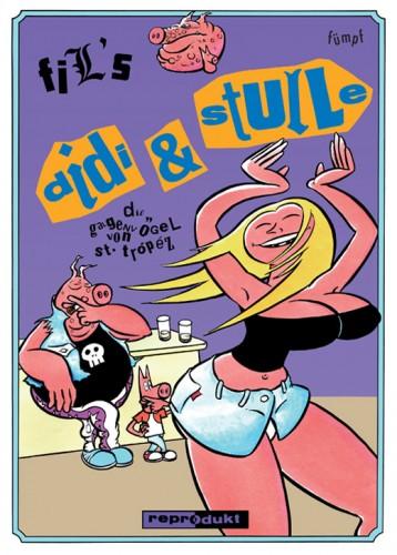 Cover-Bild Didi & Stulle / Didi & Stulle 5 – Die Galgenvögel von St. Tropez