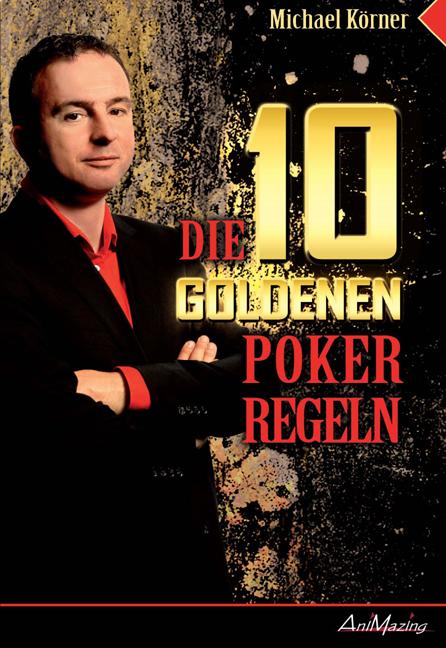 Cover-Bild Die 10 goldenen Poker Regeln