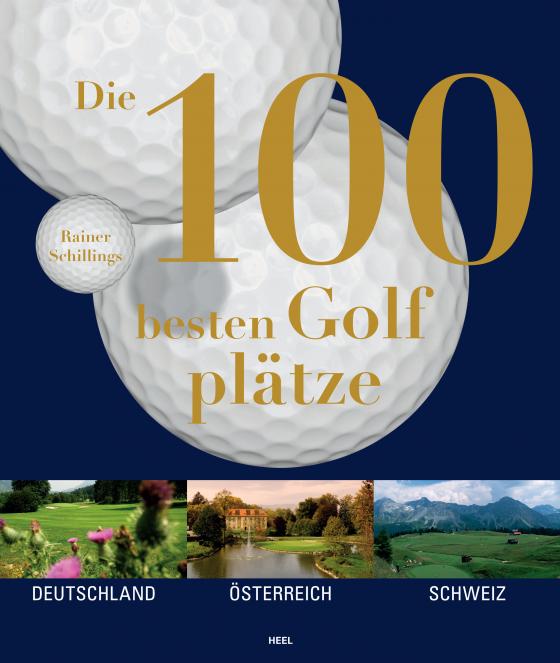 Cover-Bild Die 100 besten Golfplätze