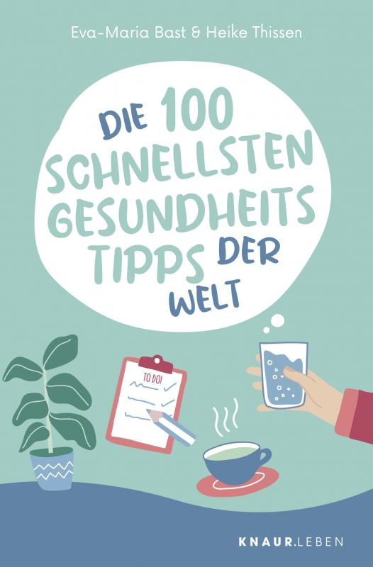 Cover-Bild Die 100 schnellsten Gesundheitstipps der Welt