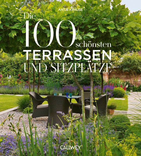 Cover-Bild Die 100 schönsten Terrassen und Sitzplätze