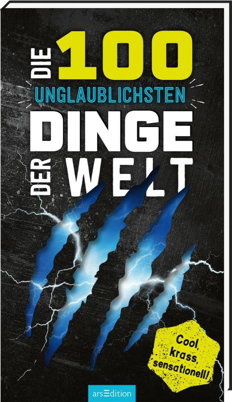 Cover-Bild Die 100 unglaublichsten Dinge der Welt